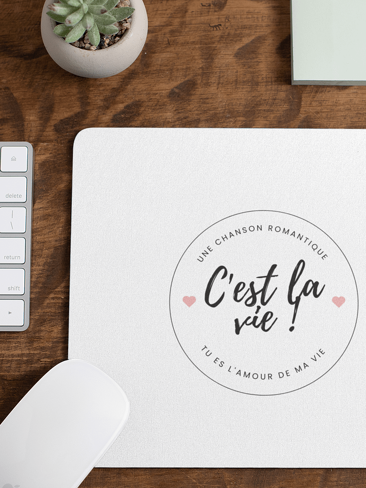 C'est la vie Mouse Pad product image (1)