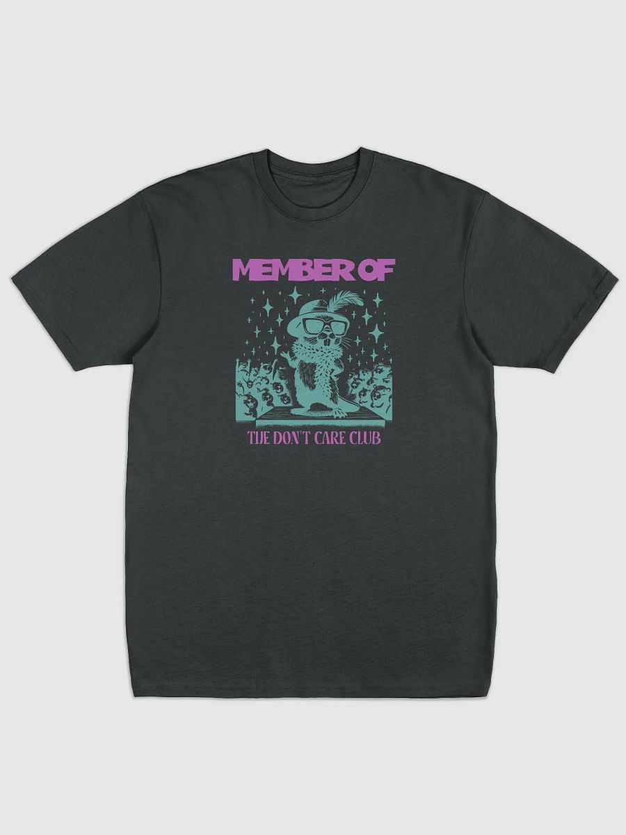 Member of The Don't Care Club Tee product image (1)