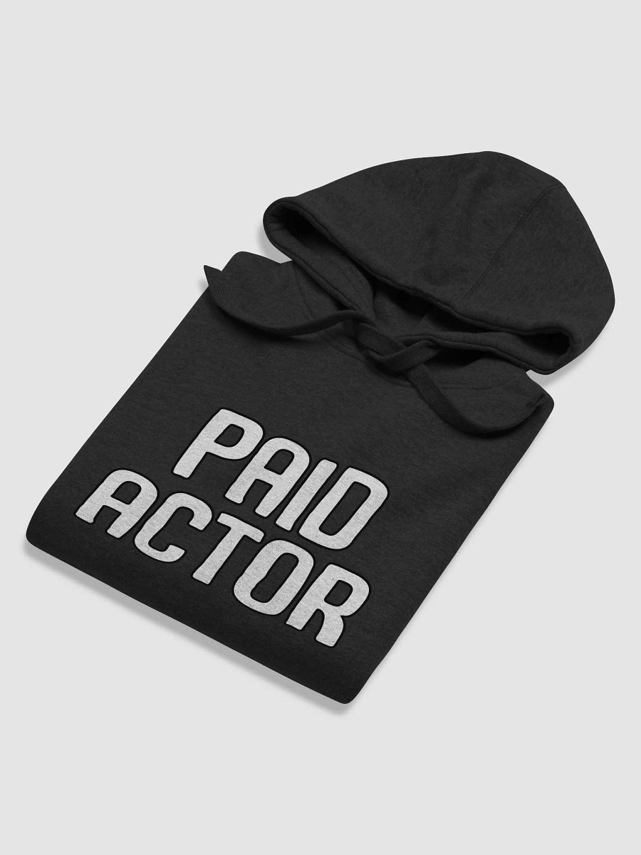 Paid Actor Hoodie product image (64)