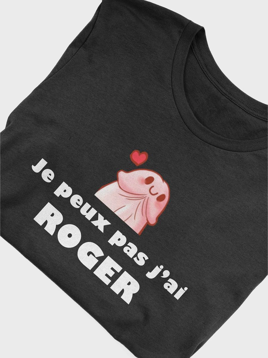 je peux pas j'ai roger product image (5)