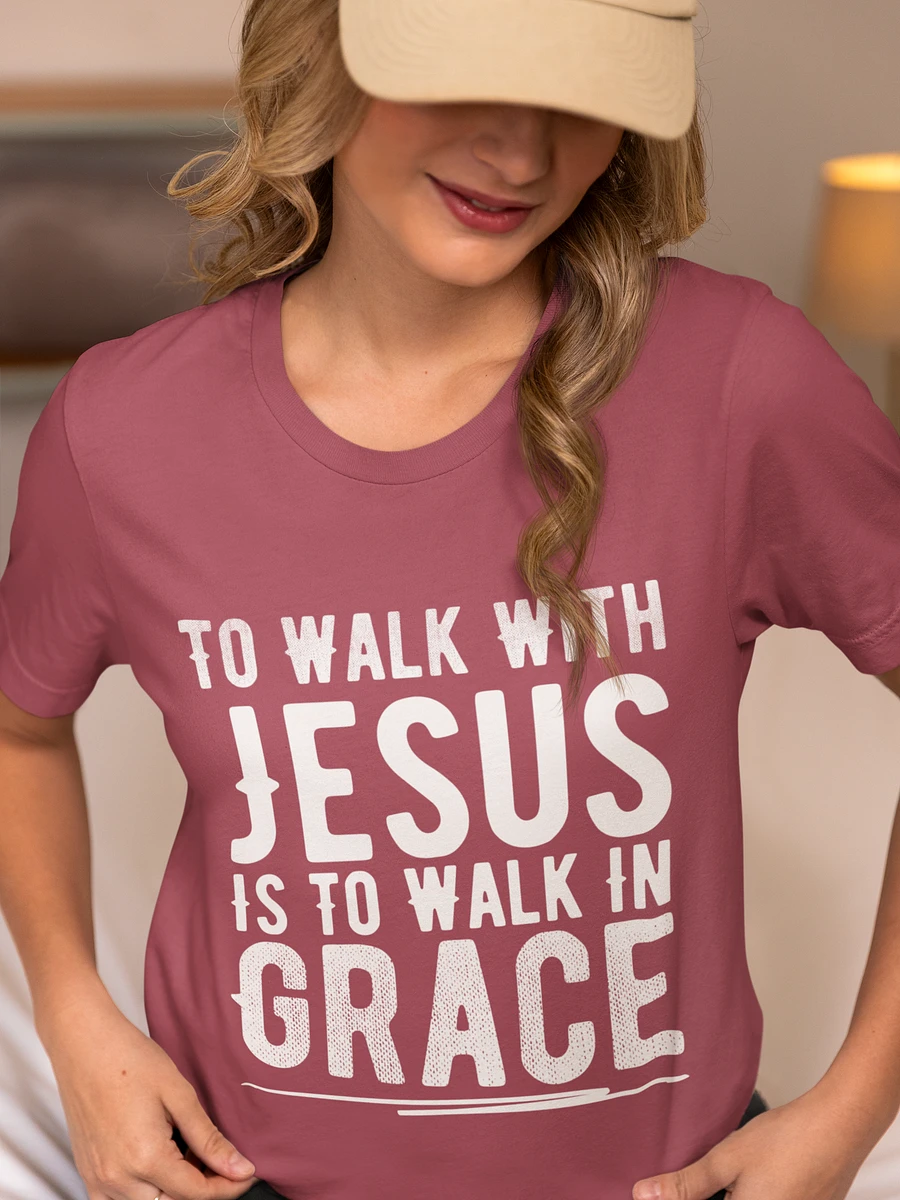 To Walk With Jesus Is To Walk In Grace T-Shirt product image (24)