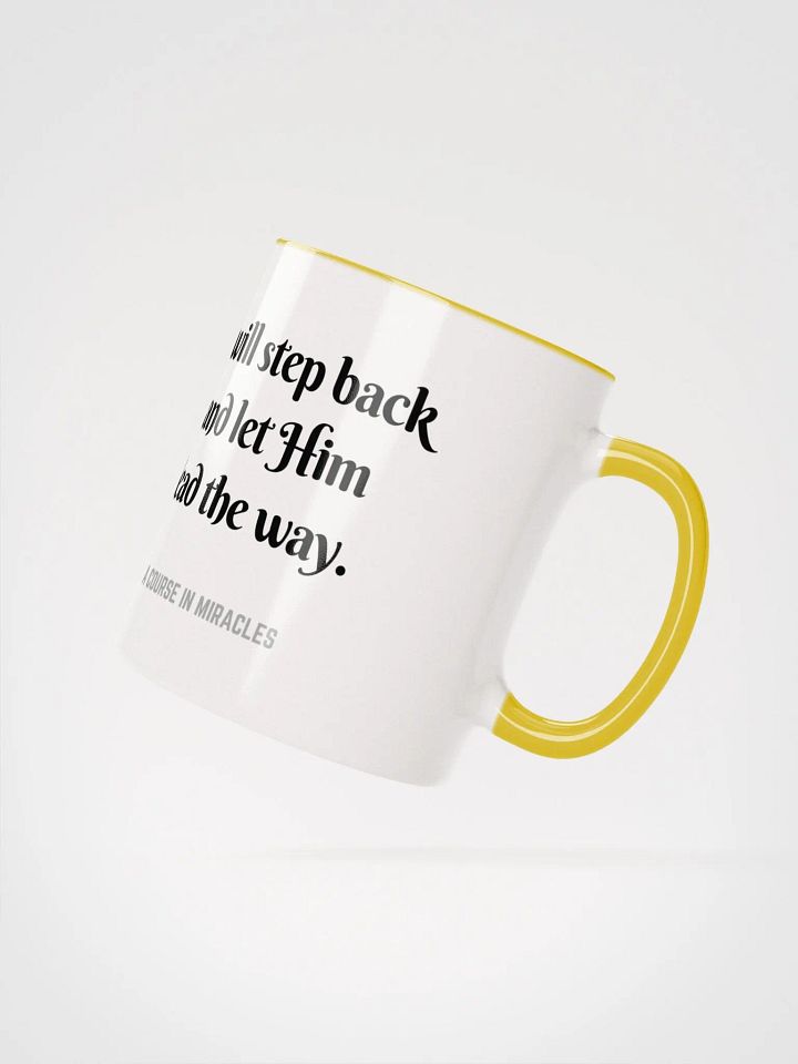 I will step back and let Him lead the way - ACIM Inspirational Mug product image (21)