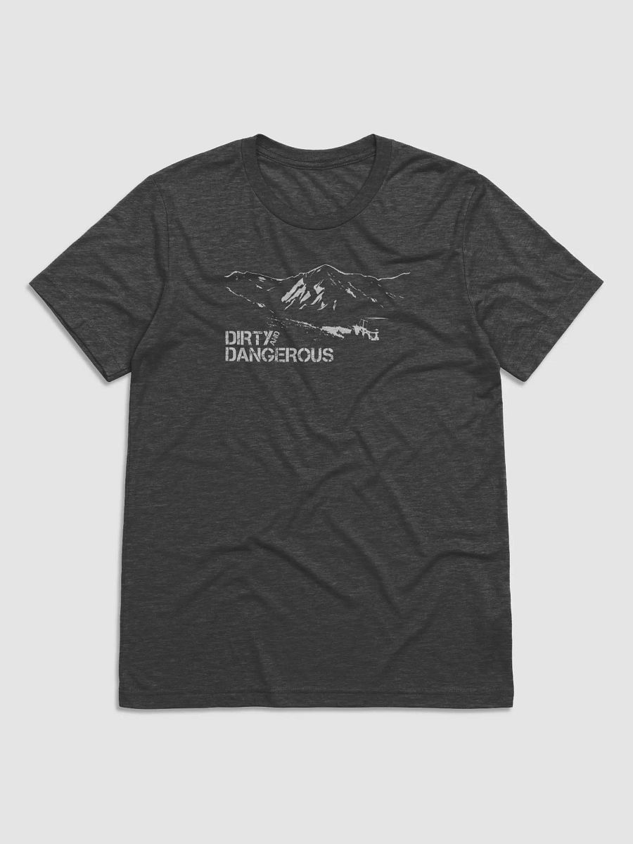 Dirty and Dangerous Adventure T-Shirt product image (1)