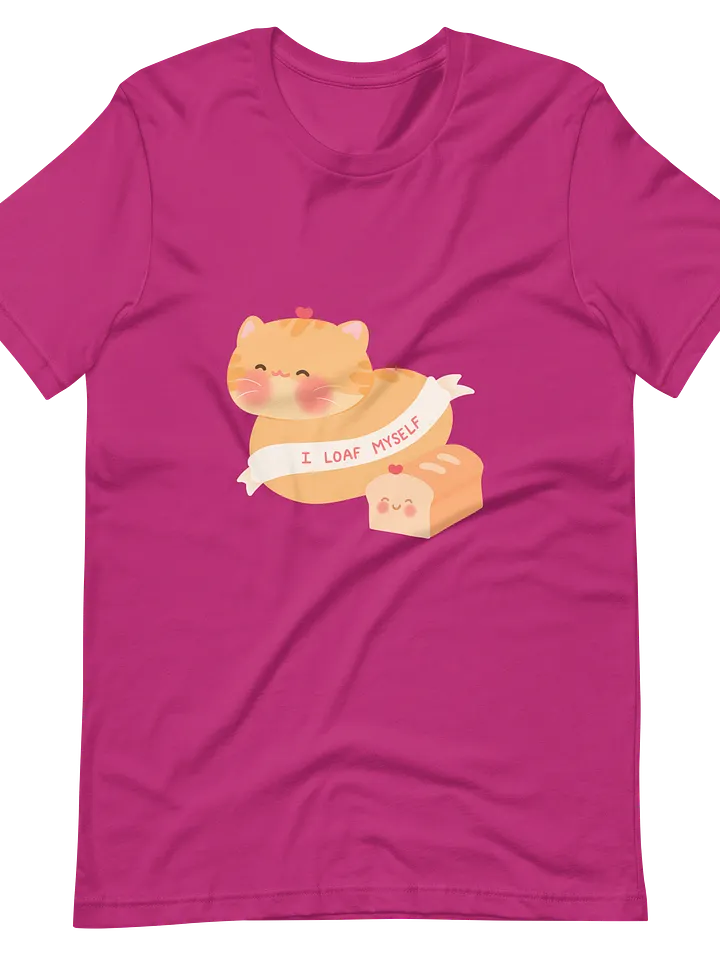 I Loaf Myself Soft Cotton Unisex T-shirt product image (1)
