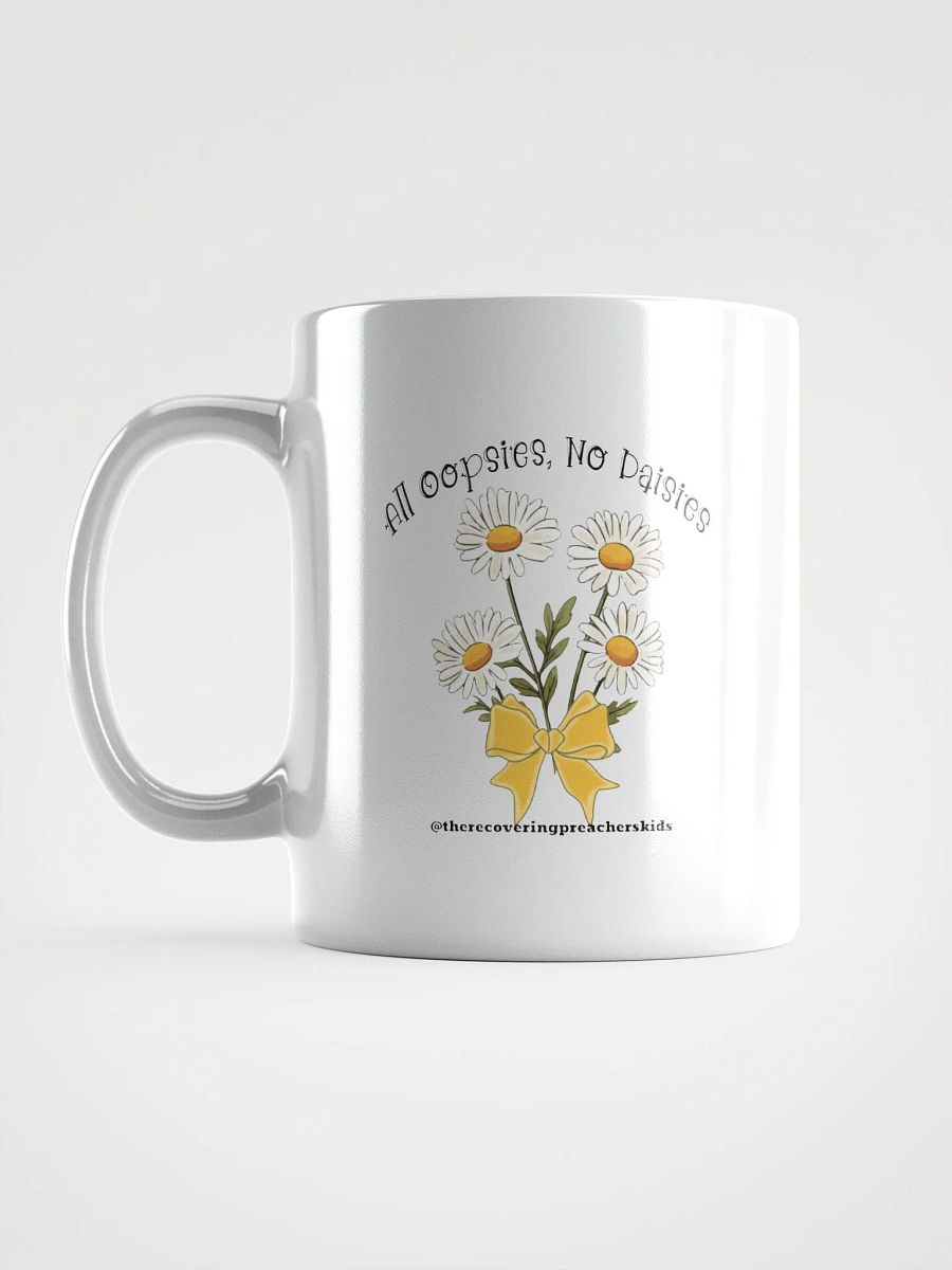All Oopsies, No Daises Mug product image (18)