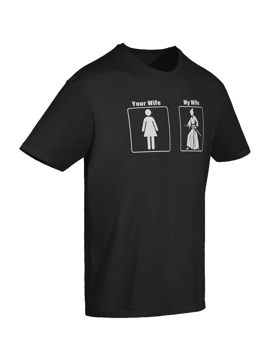 🏷️ Your Wife vs My Wife Samurai Edition – Funny Martial Arts T-Shirt product image (4)