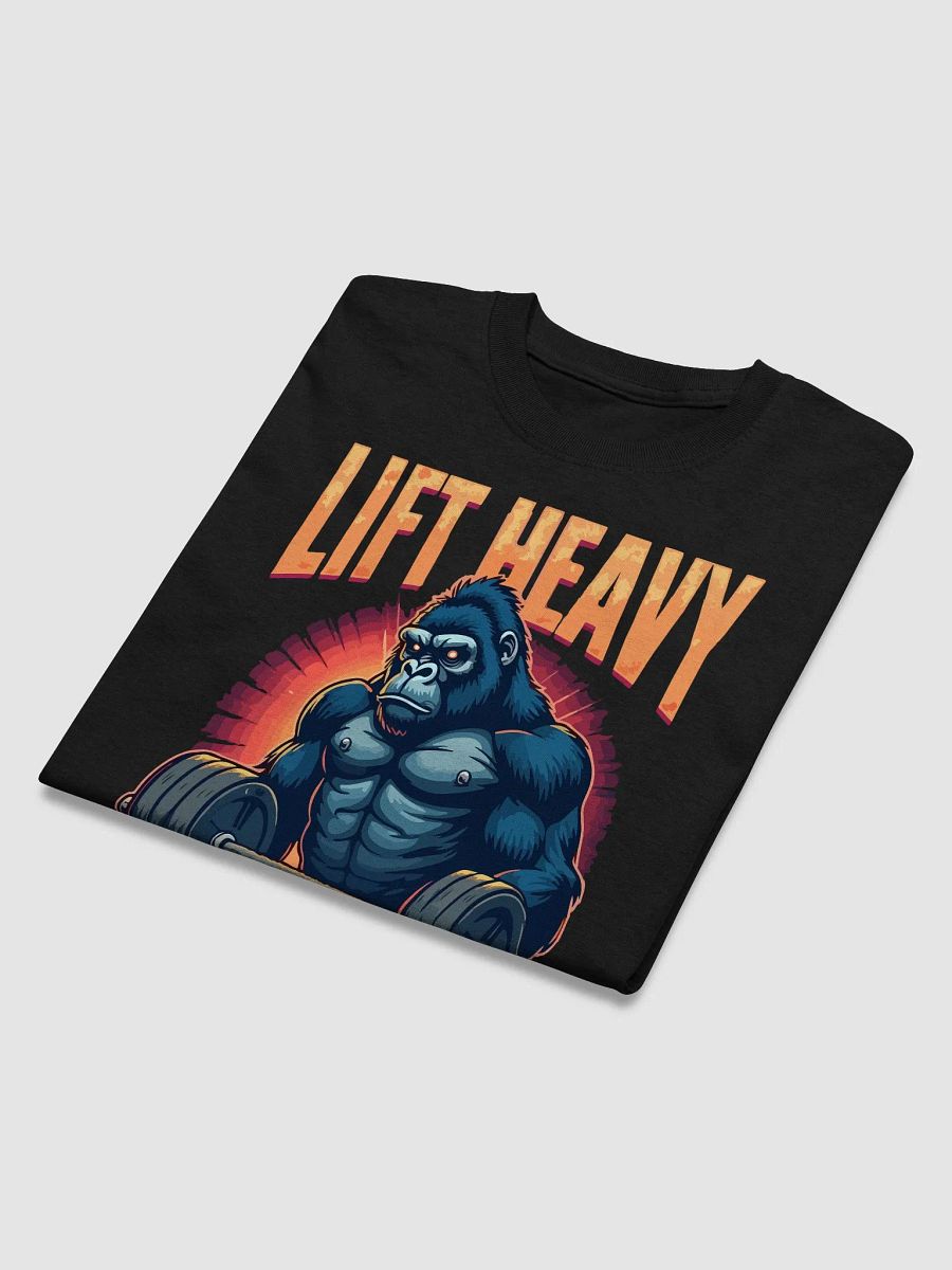 Lift Heavy Stay Mighty T-Shirt product image (3)