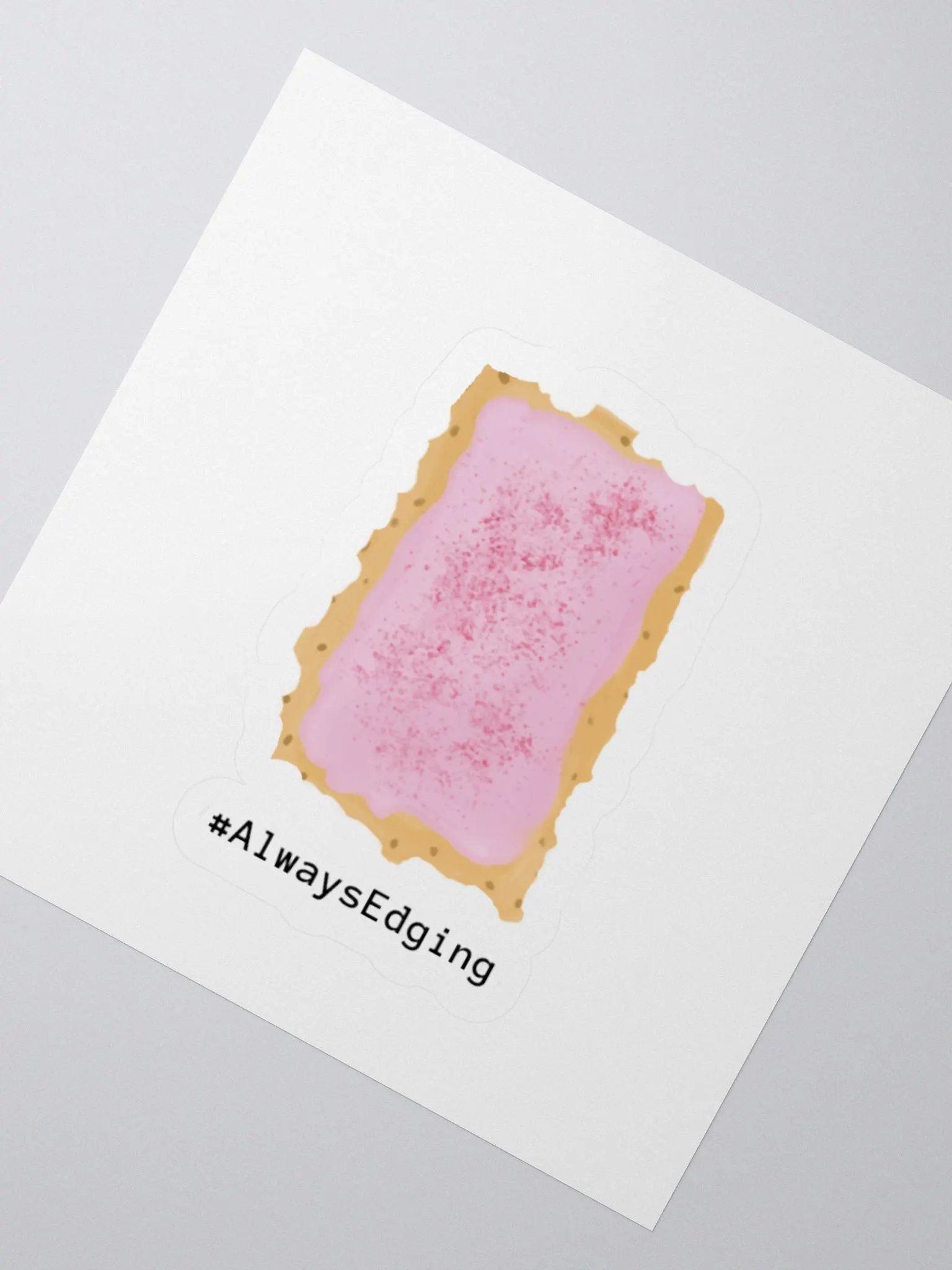 #AlwaysEdging Sticker product image (3)
