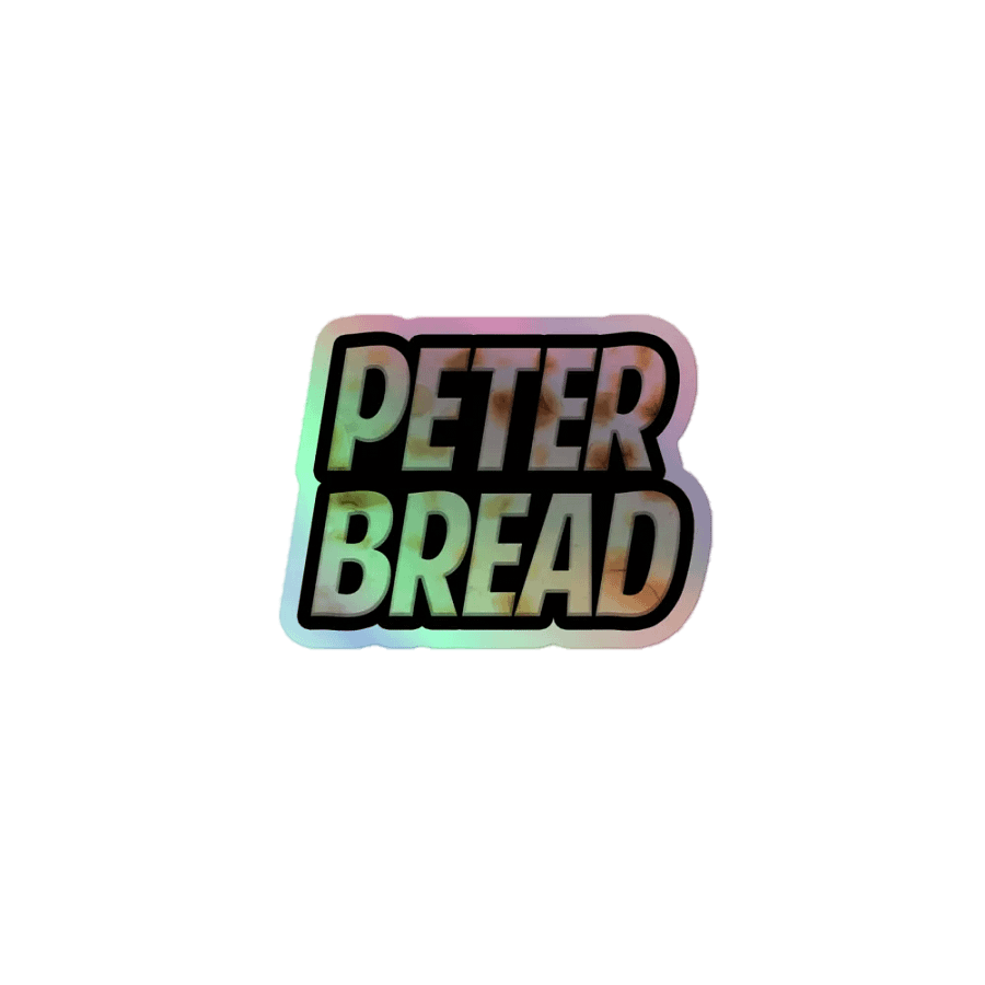 Peter Bread Holographic Sticker product image (1)