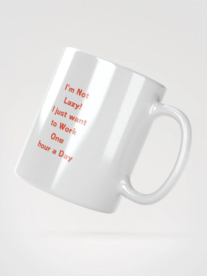 One Hour Work Day Mug product image (6)