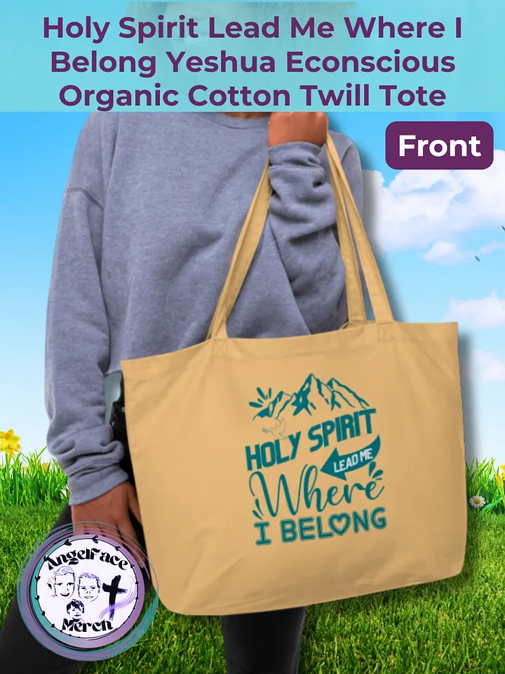Holy Spirit Lead Me Where I Belong Yeshua Christian Econscious Organic Cotton Twill Tote product image (2)