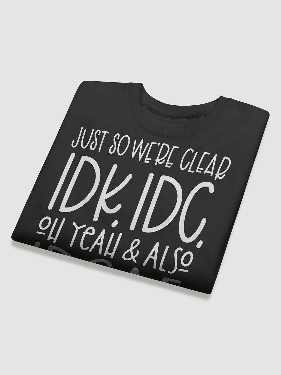 Just So We're Clear Hoodie product image (4)