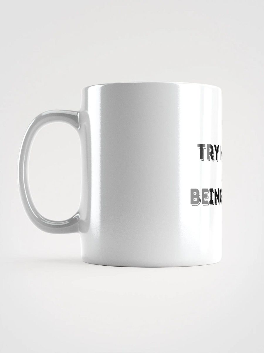 Jay- Try Harder At Being Stupid- White Glossy Mug product image (6)