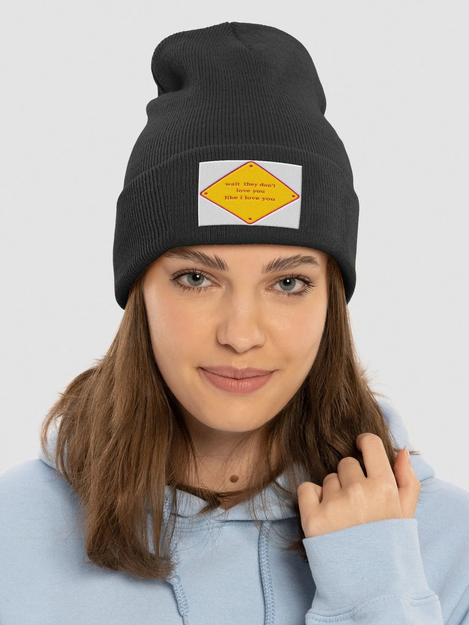 wait they dont love you like i love you product image (3)