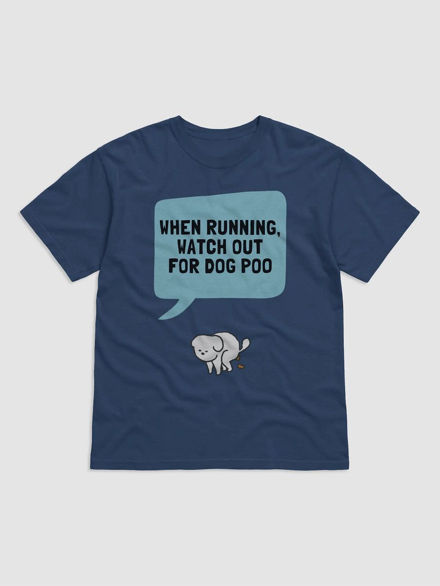 Watch Out for Dog Poo Tee product image (1)