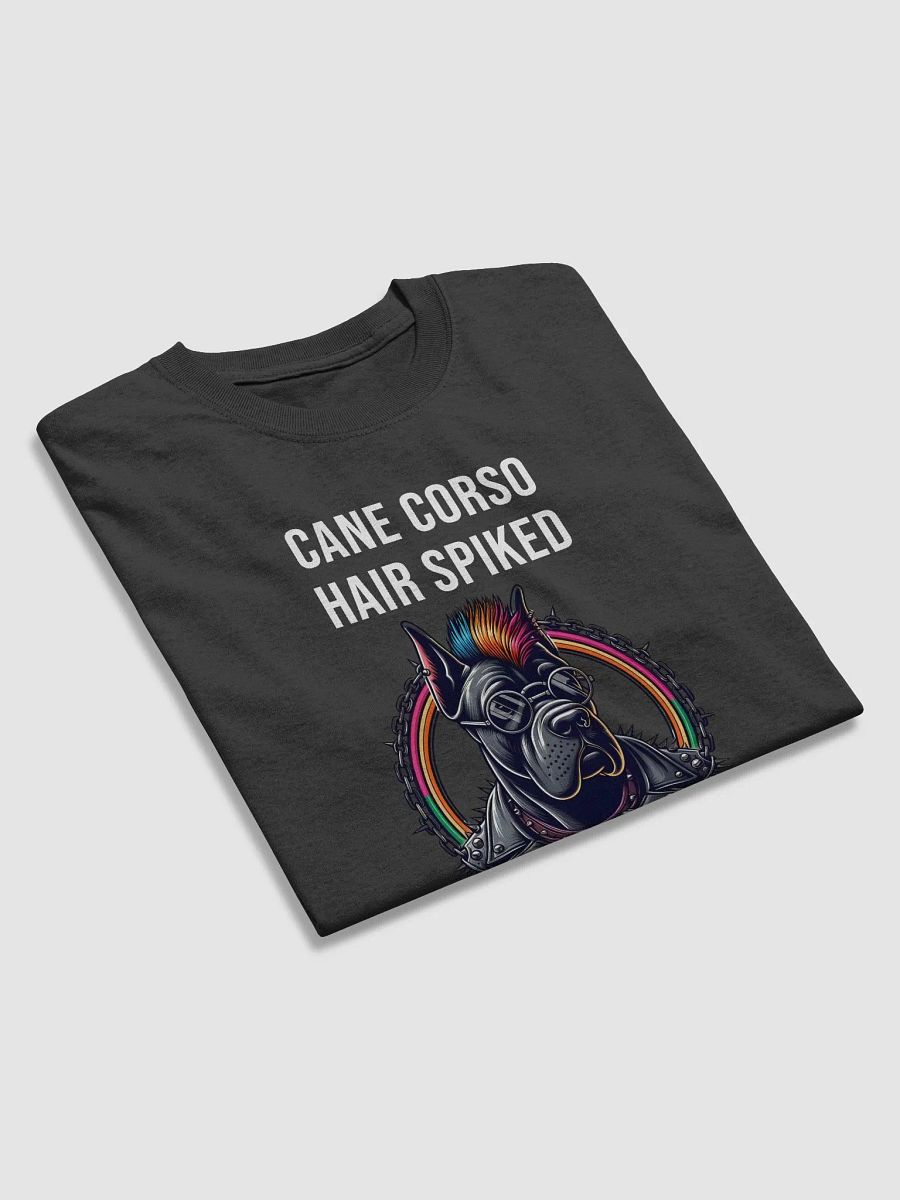 Funny Hair Spiked, Attitude Unleashed! Cane Corso T-Shirt product image (2)
