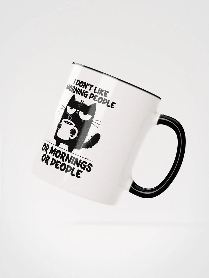 I Don’t Like Colored mug product image (15)