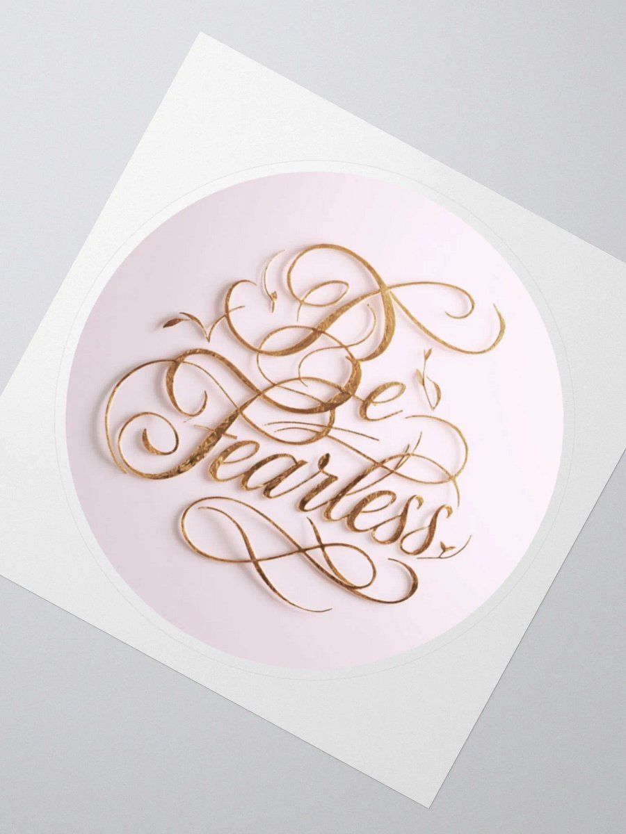 Self-Love Affirmation Art Sticker - Be Fearless! product image (3)