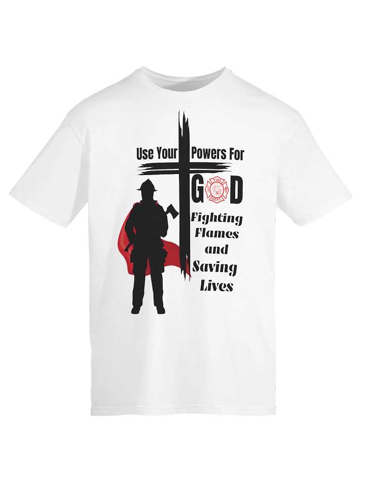 Use your powers for God - Marvel at His Goodness, Christian Firefighter Superhero T-Shirt product image (1)