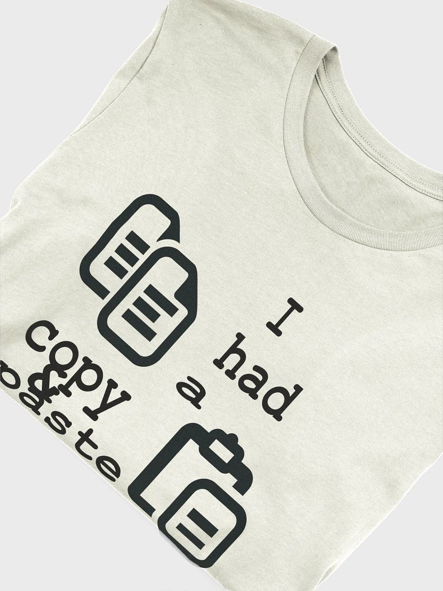 I Had A Copy & Paste Education - Black - Bella+Canvas Supersoft T-Shirt product image (3)