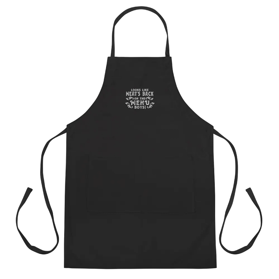 Looks like meat's back on the menu boys! Apron (US and CA only) product image (3)