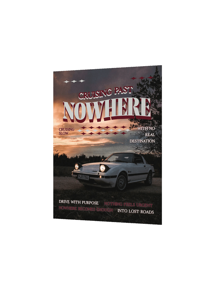 Cruising Past Nowhere poster product image (2)