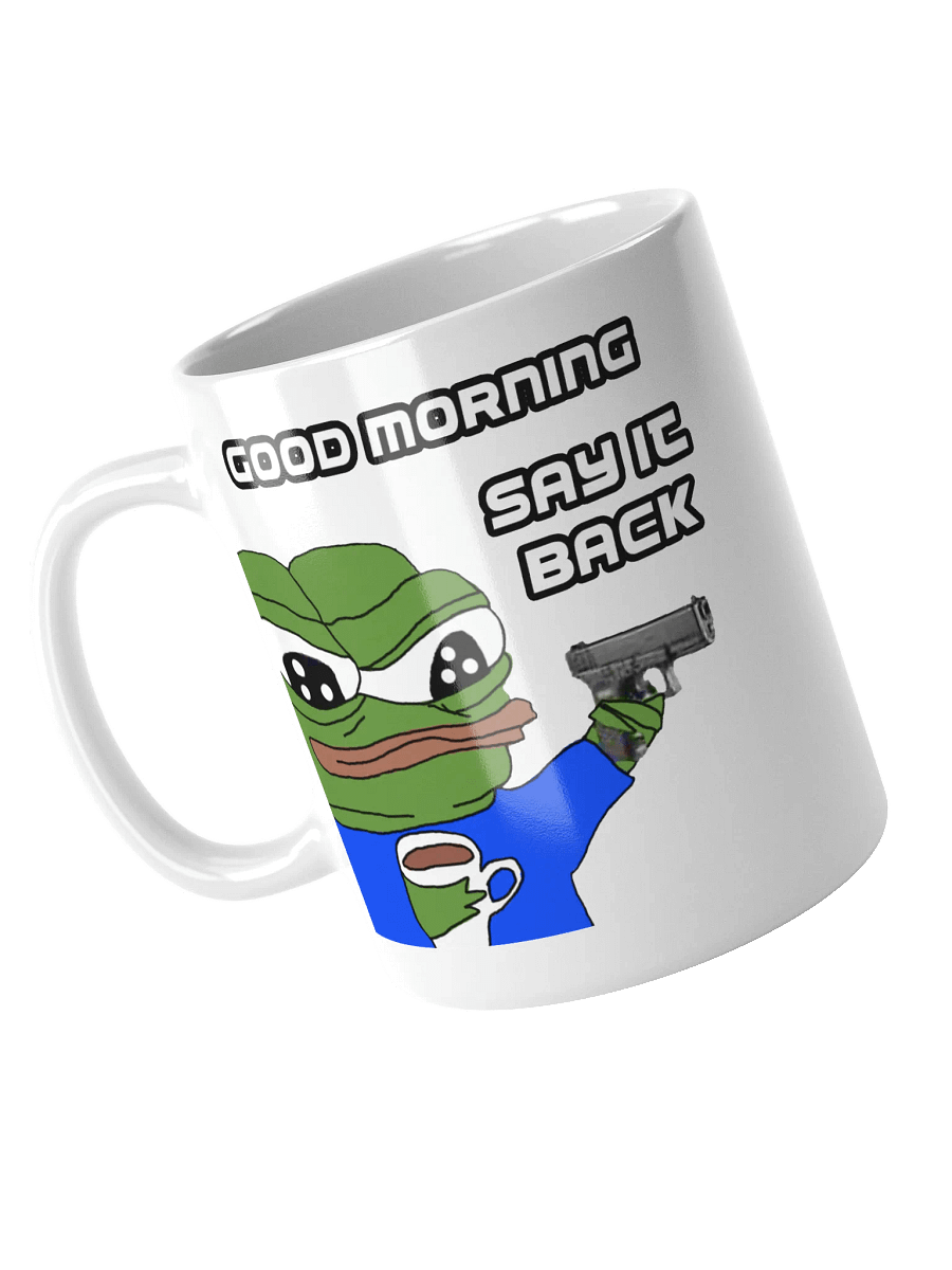 Good Morning! (SAY IT BACK!) Mug product image (9)