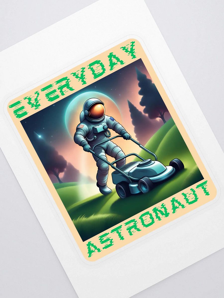 Everyday Astronaut Mowing the Lawn Sticker product image (1)