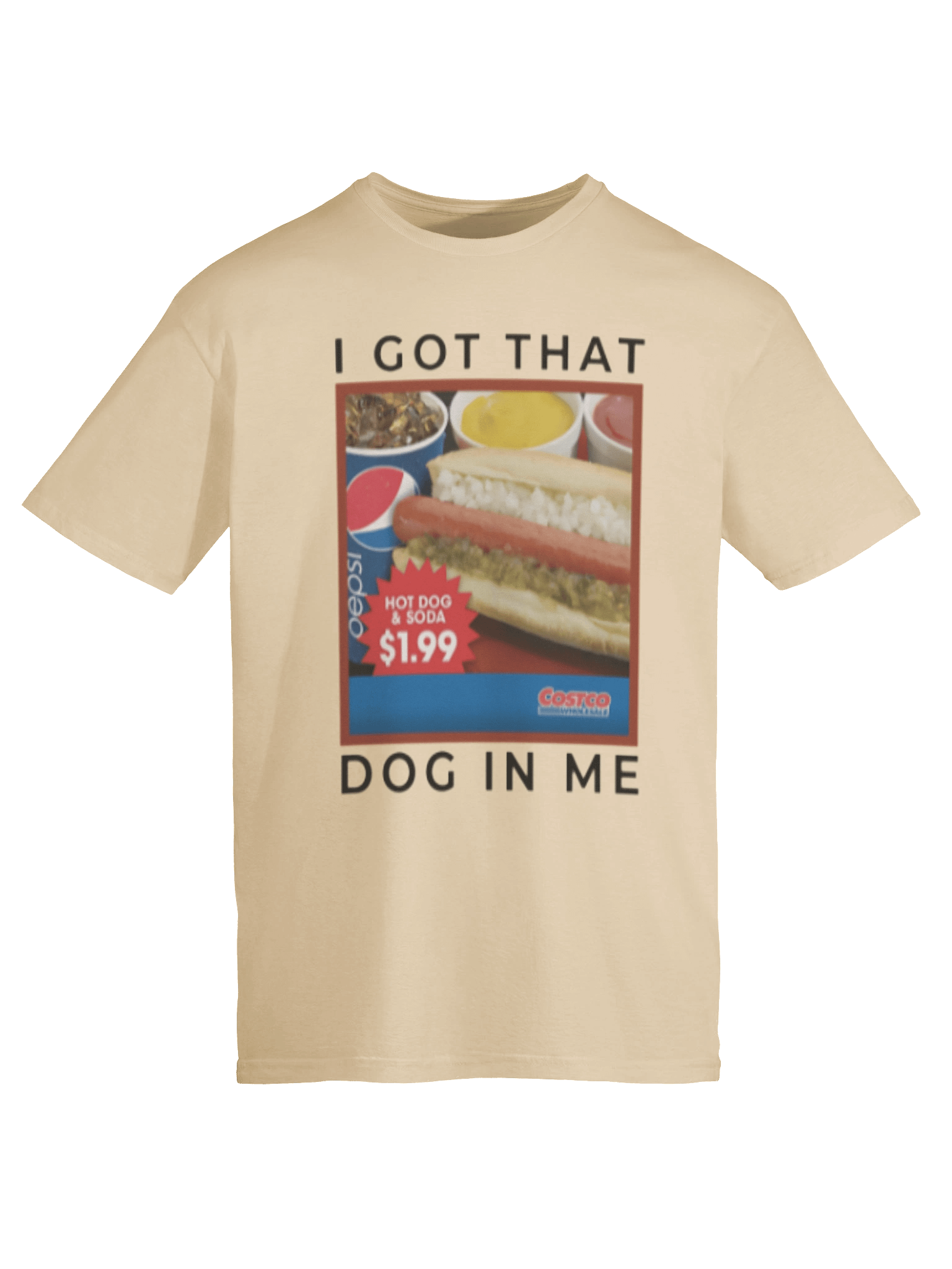 I Got That Hot Dog In Me T-Shirt product image (6)