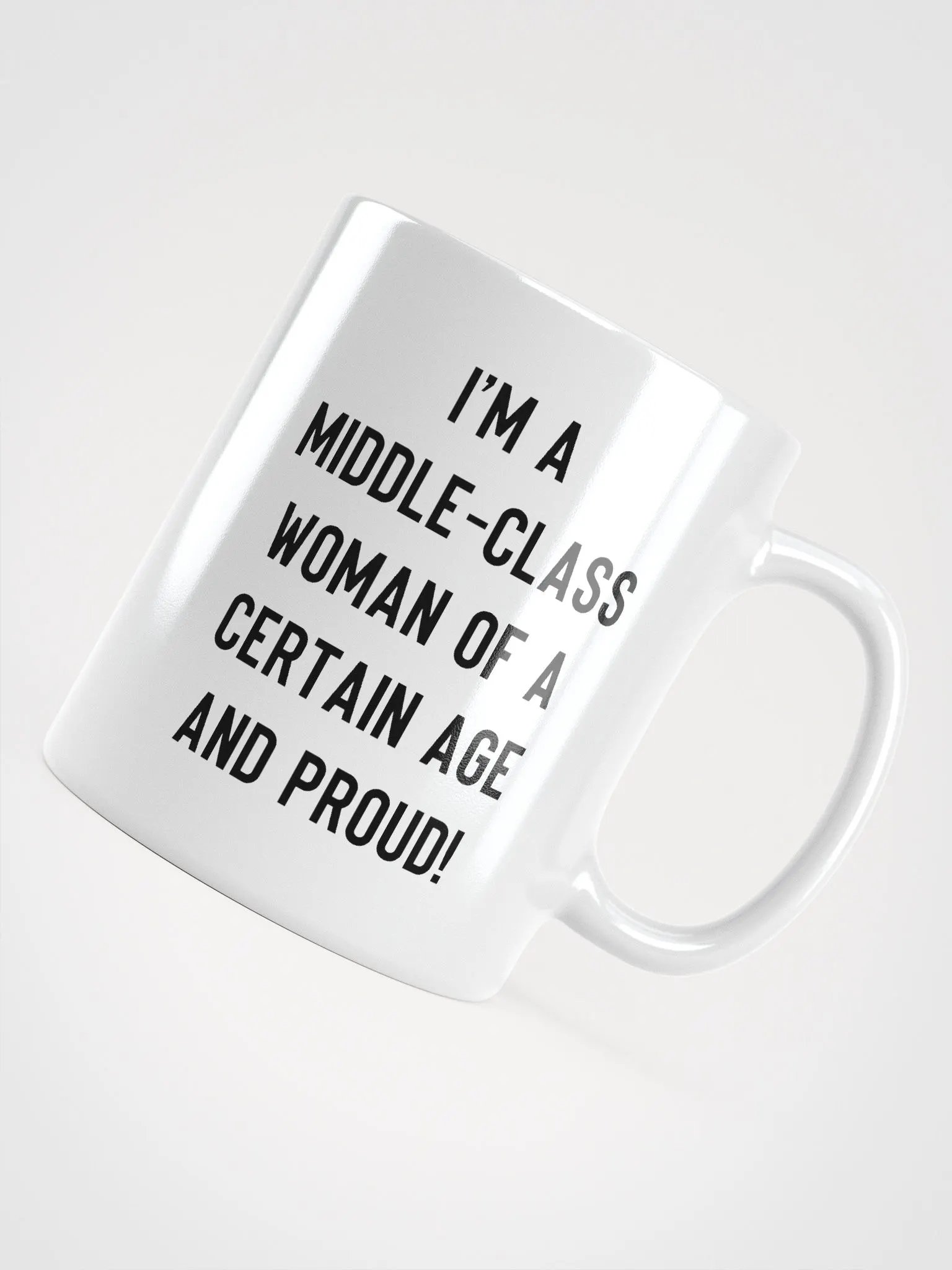 Middle-Class Woman And Proud - Light/Bold Font Mug product image (4)