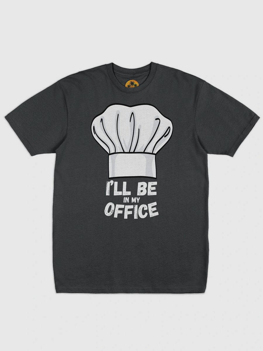 I'll Be In The Office T product image (2)