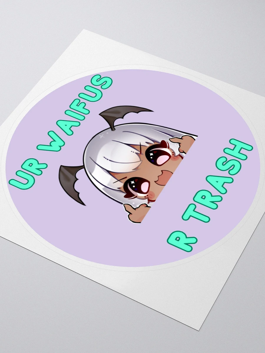 Ur Waifus R Trash Kiss Cut Sticker! product image (8)
