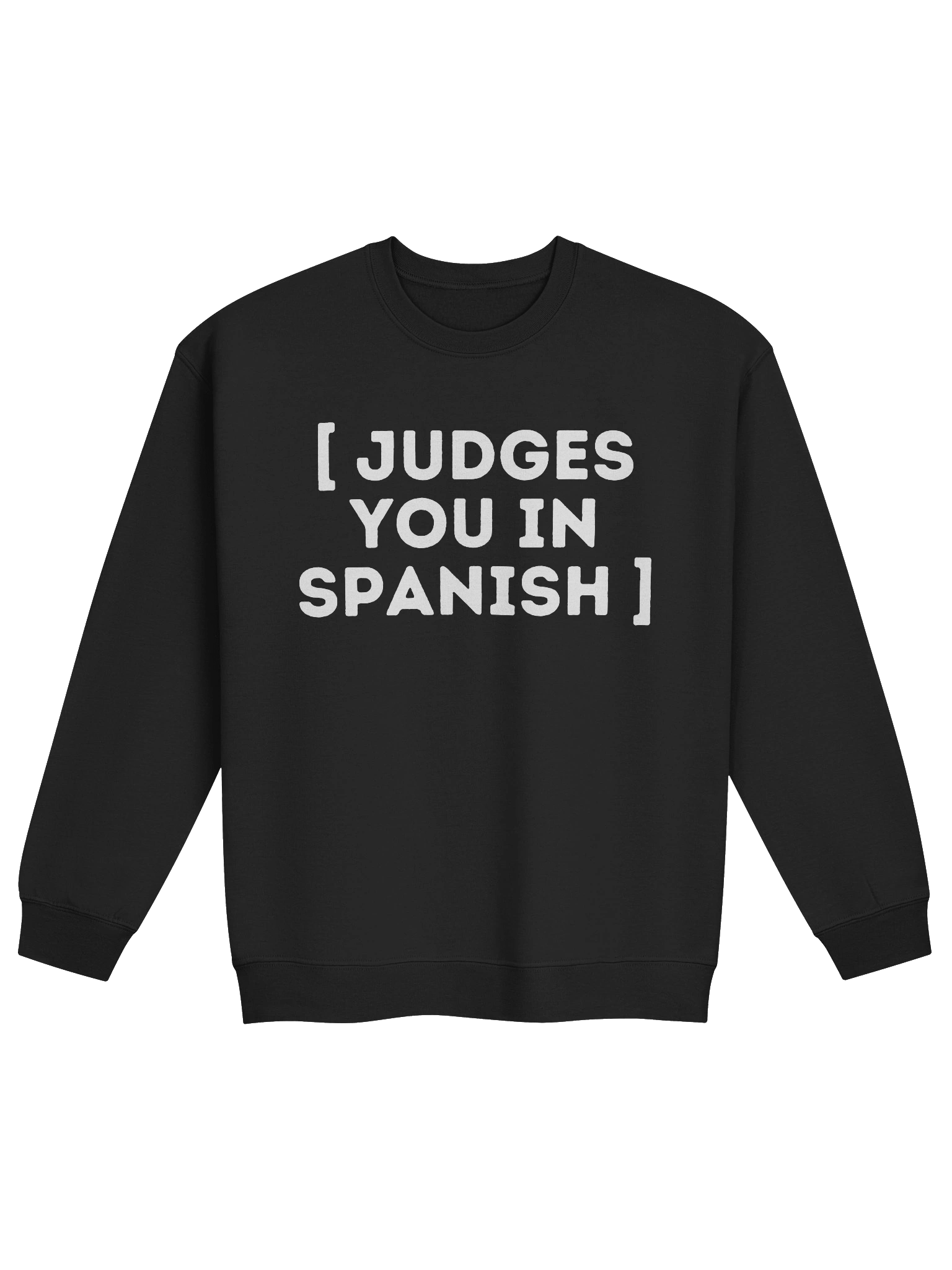 Judges You in Spanish Sweatshirt product image (1)