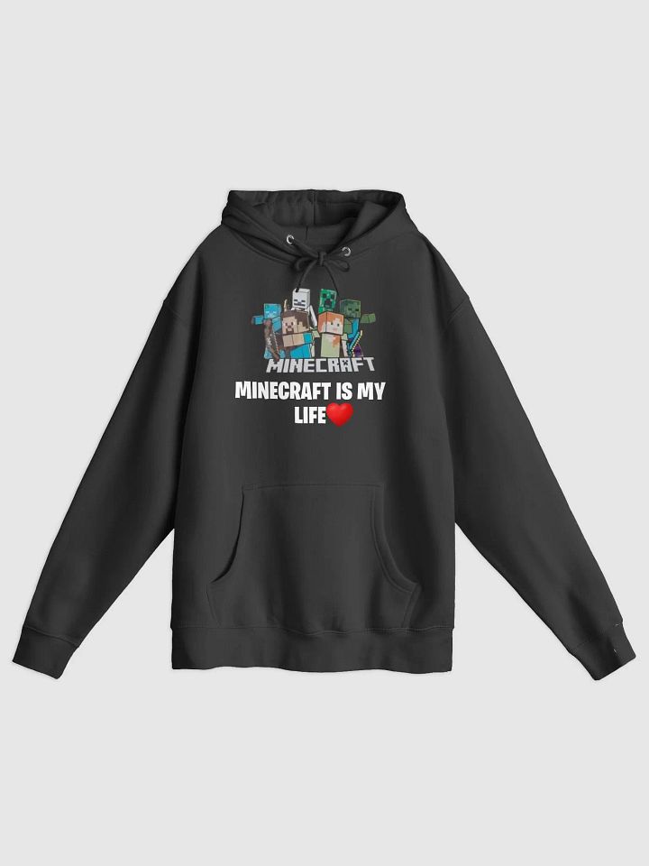 Minecraft Is My Life Hoodie Adult product image (1)