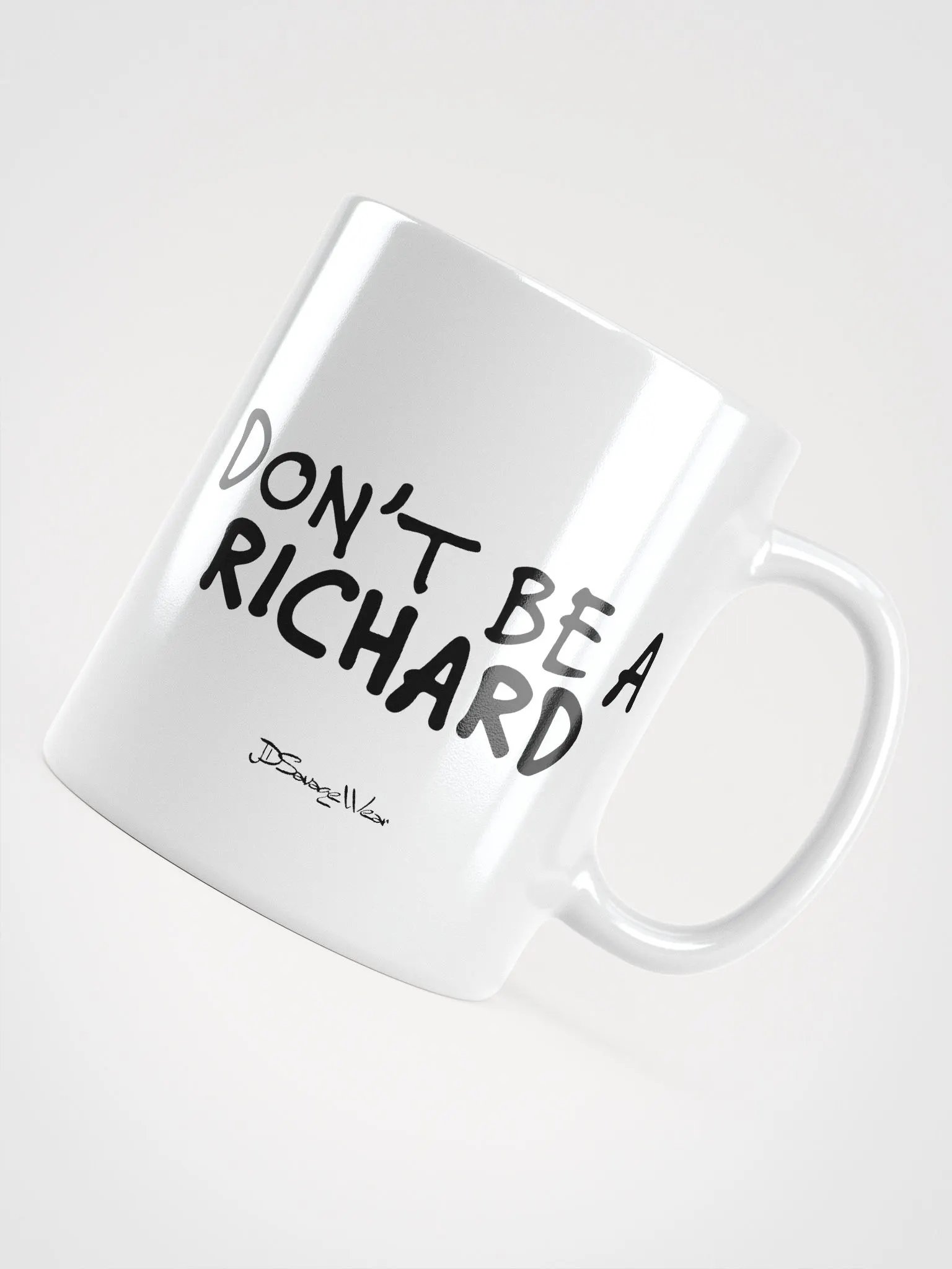 Bold Statement Mug: DON'T BE A RICHARD product image (11)