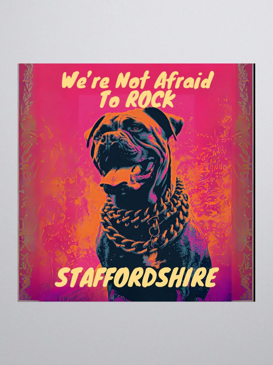 We're Not Afraid To Rock Staffordshire Kiss Cut Sticker product image (1)