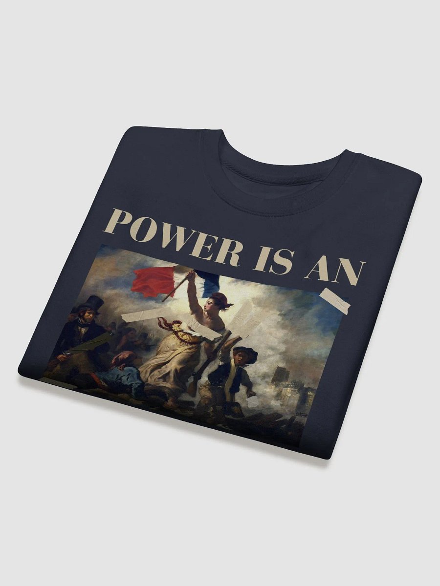 Power is an illusion sweatshirt product image (4)