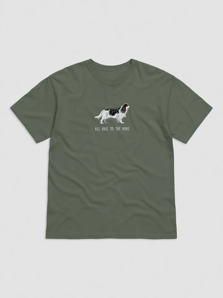 All Hail to the King T-Shirt(Embroidered) of a King Charles Spaniel(Tricolor) product image (5)