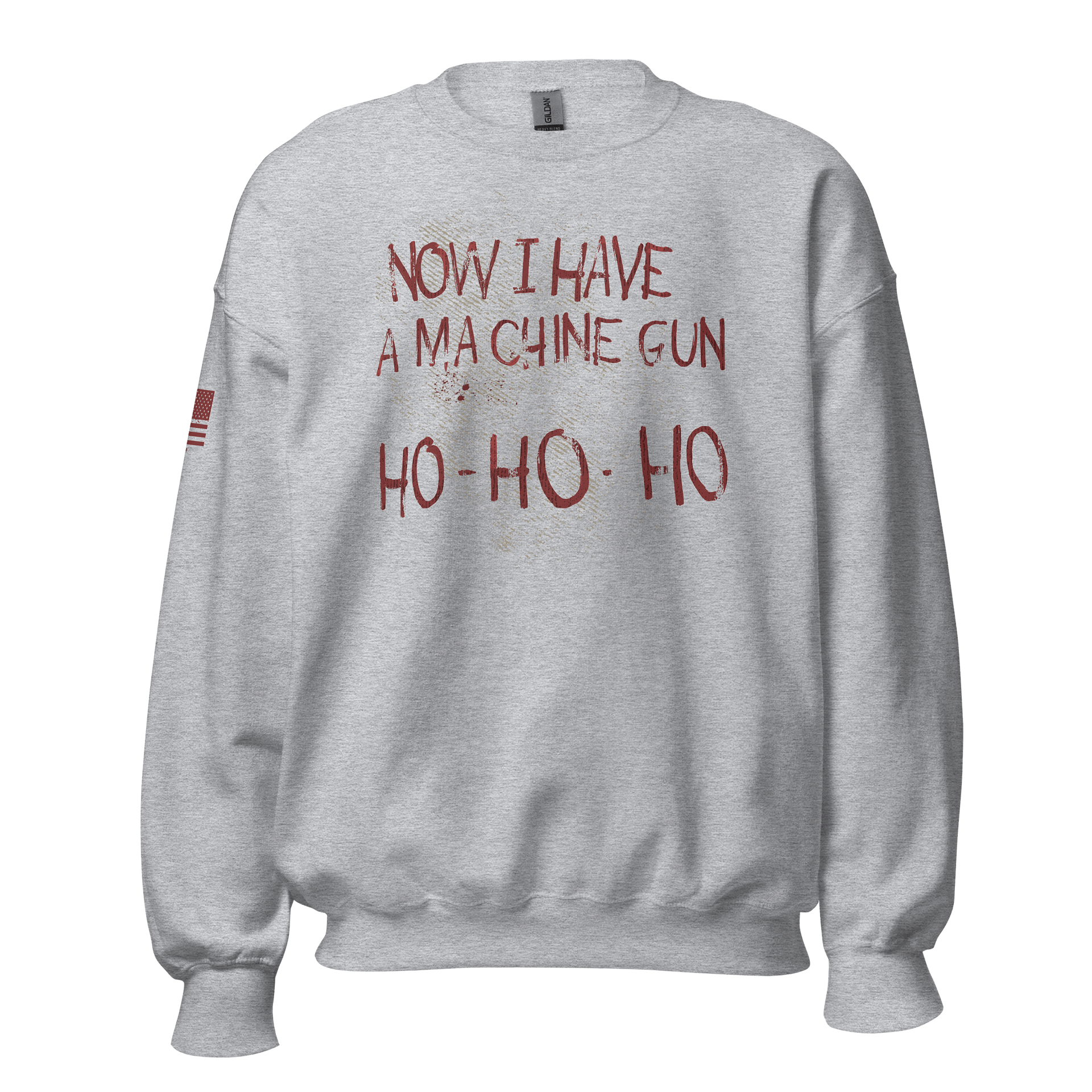 NOW I HAVE A MACHINE GUN Sweatshirt product image (1)