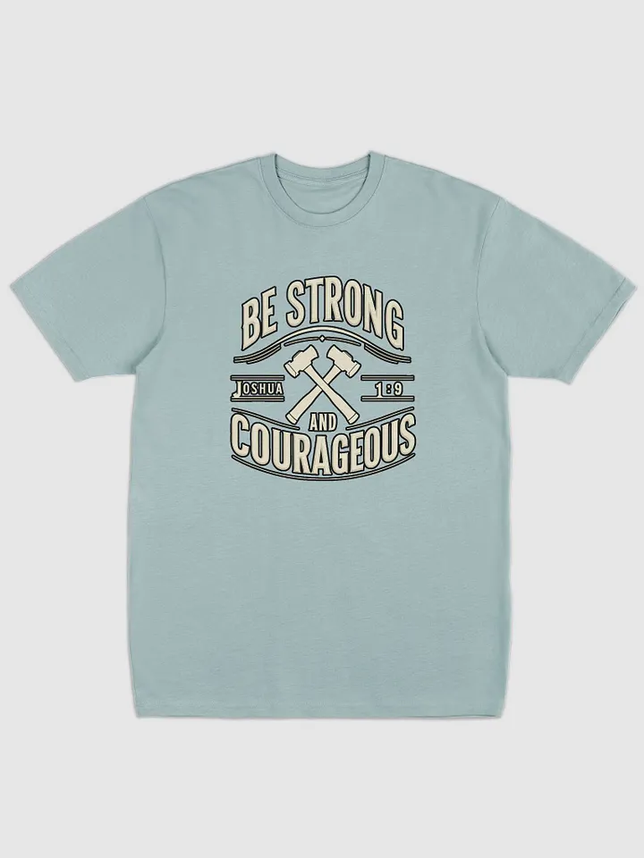 Be Strong and Courageous Graphic Tee product image (1)