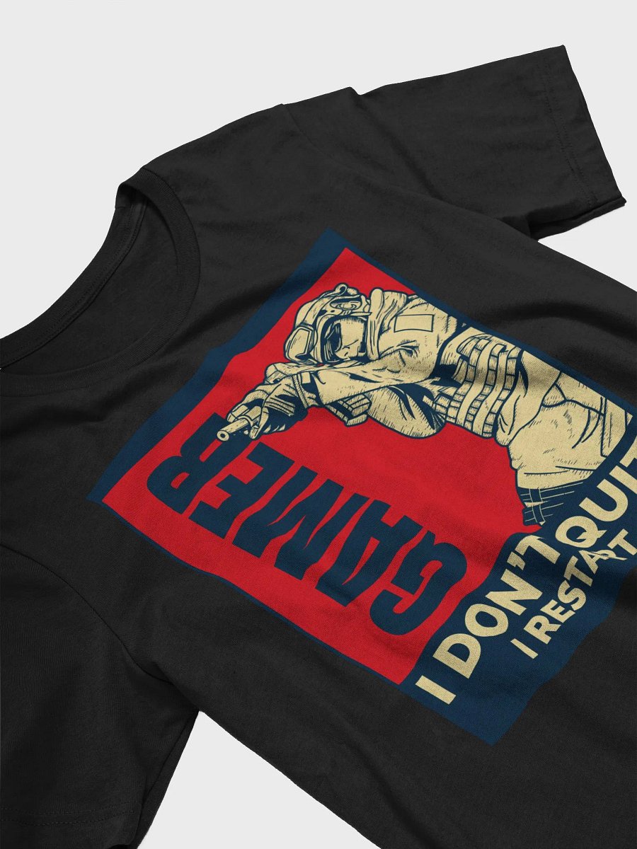 Gamer I Don't Quit I Restart TShirt product image (3)