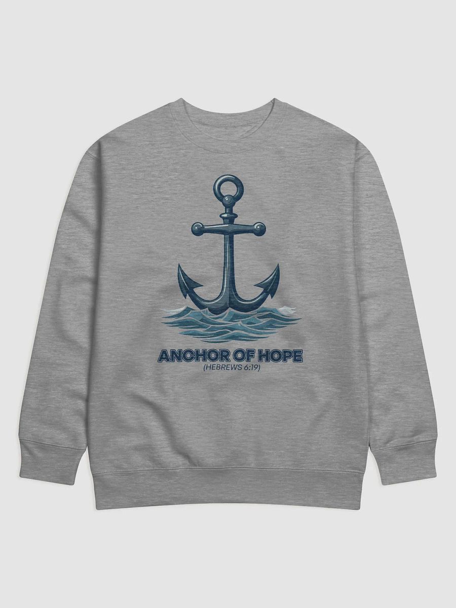 Anchor of Hope Premium Sweatshirt product image (1)