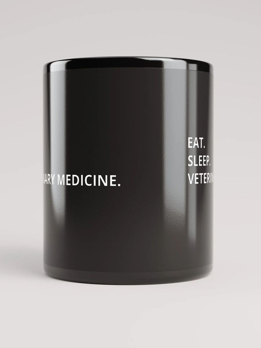 "Eat, sleep, veterinary medicine" black glossy mug product image (3)