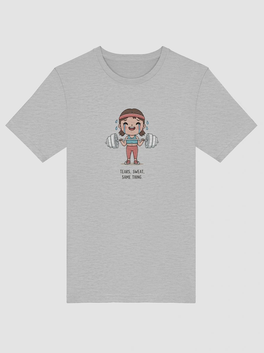 Soft Girl Strength Tee “Tears, sweat, same thing.” edition product image (5)