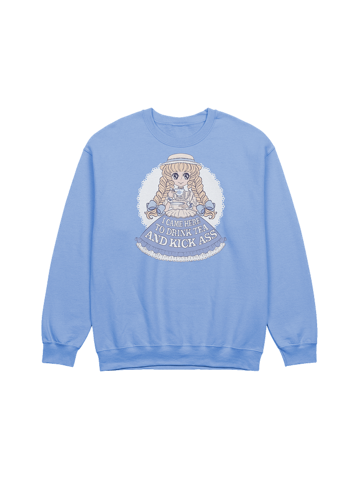 I Came Here to Drink Tea & Kick Ass (Country, Blue) sweatshirt product image (1)