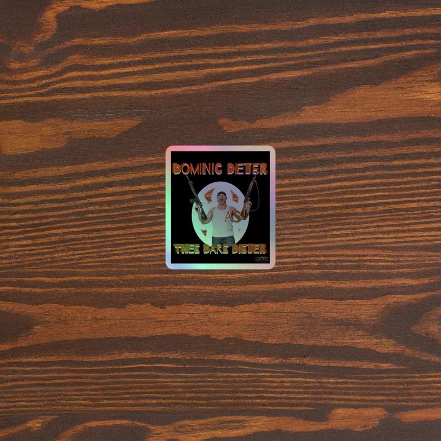 Dominic Dieter As Thee Dare Dieter 05 - Kiss-Cut Holographic Sticker product image (3)