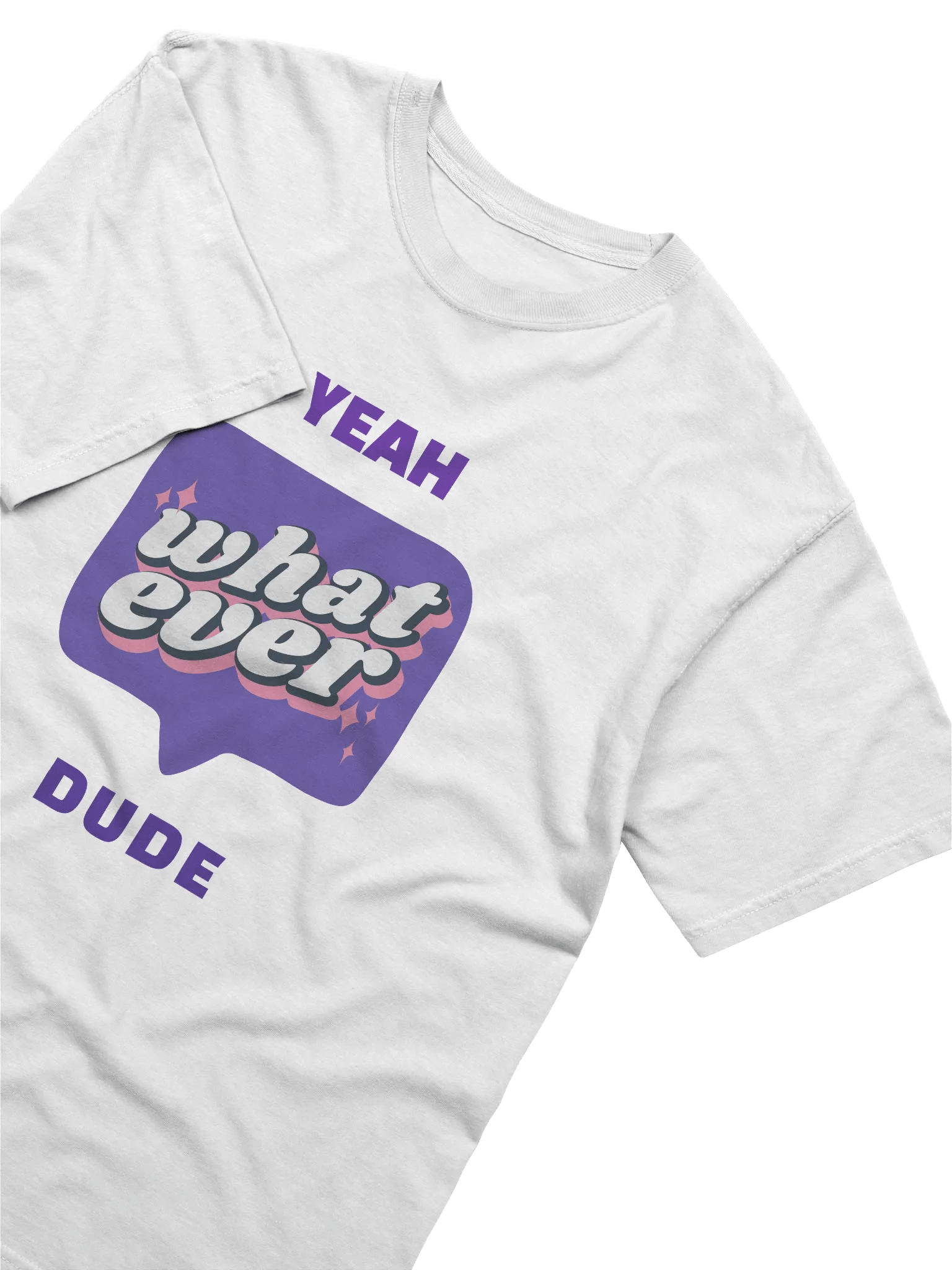 Yeah, Dude Speech Bubble T-Shirt product image (21)