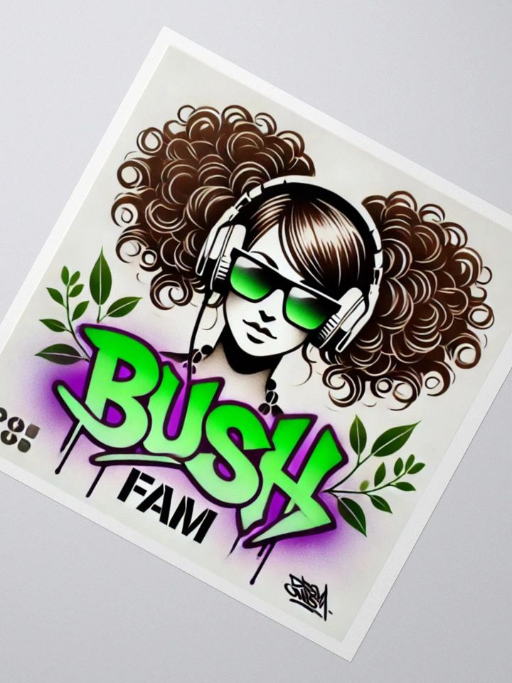 Bush Fam Limited Edition Sticker product image (2)
