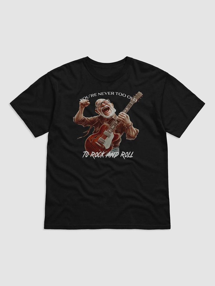 Never Too Old Rocker Tee product image (1)