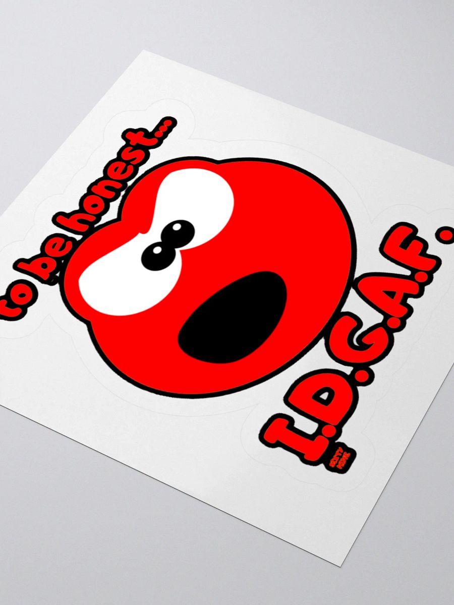 TO BE HONEST... I.D.G.A.F. product image (7)